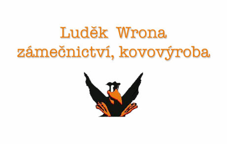 Luděk Wrona  zámečnictví, kovovýroba